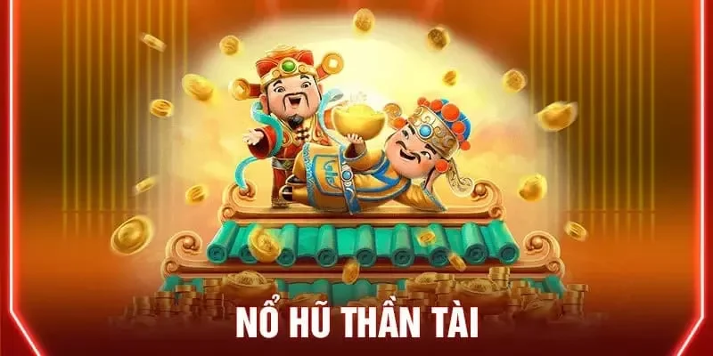 mẹo chơi nổ hũ thần tài mẹo chơi nổ hũ thần tài